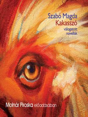 cover image of Kakasszó--válogatott novellák (teljes)